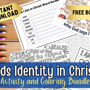 May include: A printable activity and colouring bundle for kids about their identity in Christ. The bundle includes a word search, word scramble, and colouring pages with phrases like "New Creation", "Child of God", "Sealed with His Temple", and "Secure Loved".