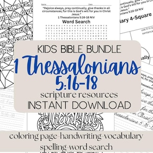 Puede incluir: Un paquete de estudio bíblico imprimible para niños con el pasaje bíblico 1 Tesalonicenses 5:16-18. El paquete incluye una página para colorear, práctica de escritura, vocabulario, ortografía y una búsqueda de palabras.
