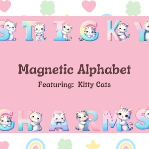 Alfabeto de gatitos: imanes para el alfabeto / Vuelta al cole, Educación en casa, Aprendizaje, Ortografía / Imanes para el frigorífico, Diversión para niños pequeños, Juguete de imaginación