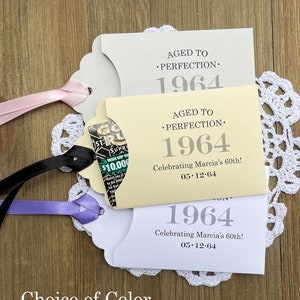 Aged to perfection, our 60th birthday favors say it best!  Personalized for any birthday, lottery party favors, just slide a ticket in.