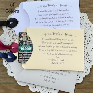 To our family and friends thank you wedding favors.  Sweet thank you wedding guest favors, slide a lottery ticket in the envelope to see who wins.  Personalized for the bride and groom, choice of envelope and ribbon color.
