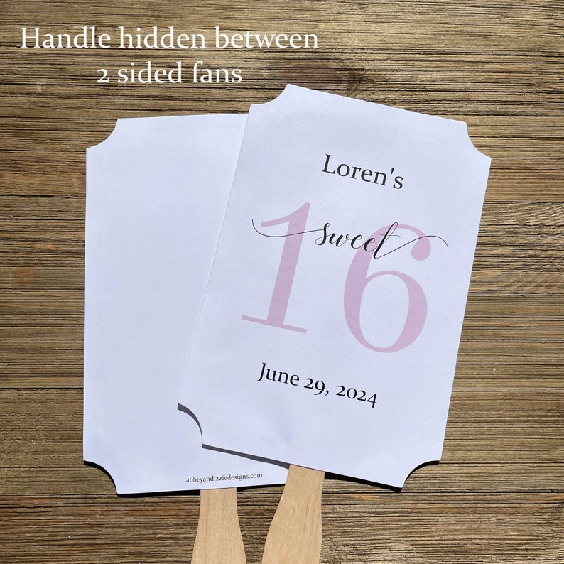 Sweet 16 favor fans that are personalized for the guest of honor.  Fans are printed on white card stock with your choice of the large 16 number color.  They come fully assembled, two sided with handle hidden between.