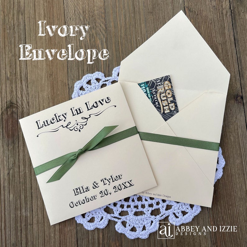 Lucky in love lottery ticket envelopes for wedding favors.  Slide a lotto ticket in these personalized envelopes for a fun favor.  Your choice of envelope and ribbon color, ribbon included and comes attached.  Easy and fun wedding guest favors.