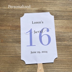 Sweet 16 favor fans that are personalized for the guest of honor.  Fans are printed on white card stock with your choice of the large 16 number color.  They come fully assembled, two sided with handle hidden between.