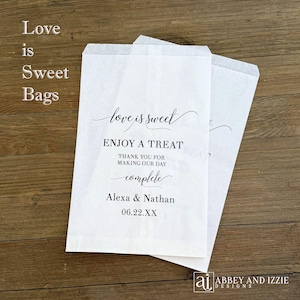 Love is sweet, enjoy a treat favor bags personalized for the special couple.  These bags are larger than most and are perfect for a candy buffet or other .