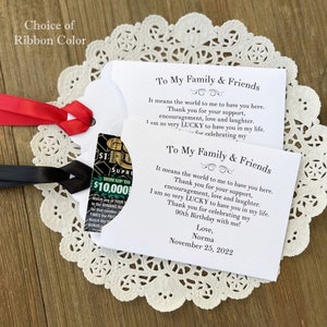 Unique adult birthday party favors, each envelope printed with a sweet thank you to your friends and family for celebrating your birthday with you.  Personalized birthday favors, slide a lottery ticket in the envelope and see who wins.