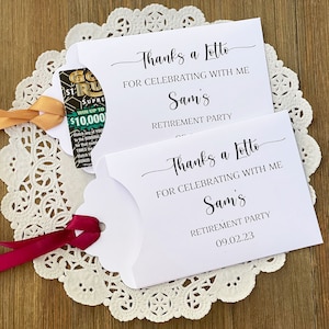 Fun Retirement Party Favors, slide a scratch off ticket in these and see who wins big at your event.