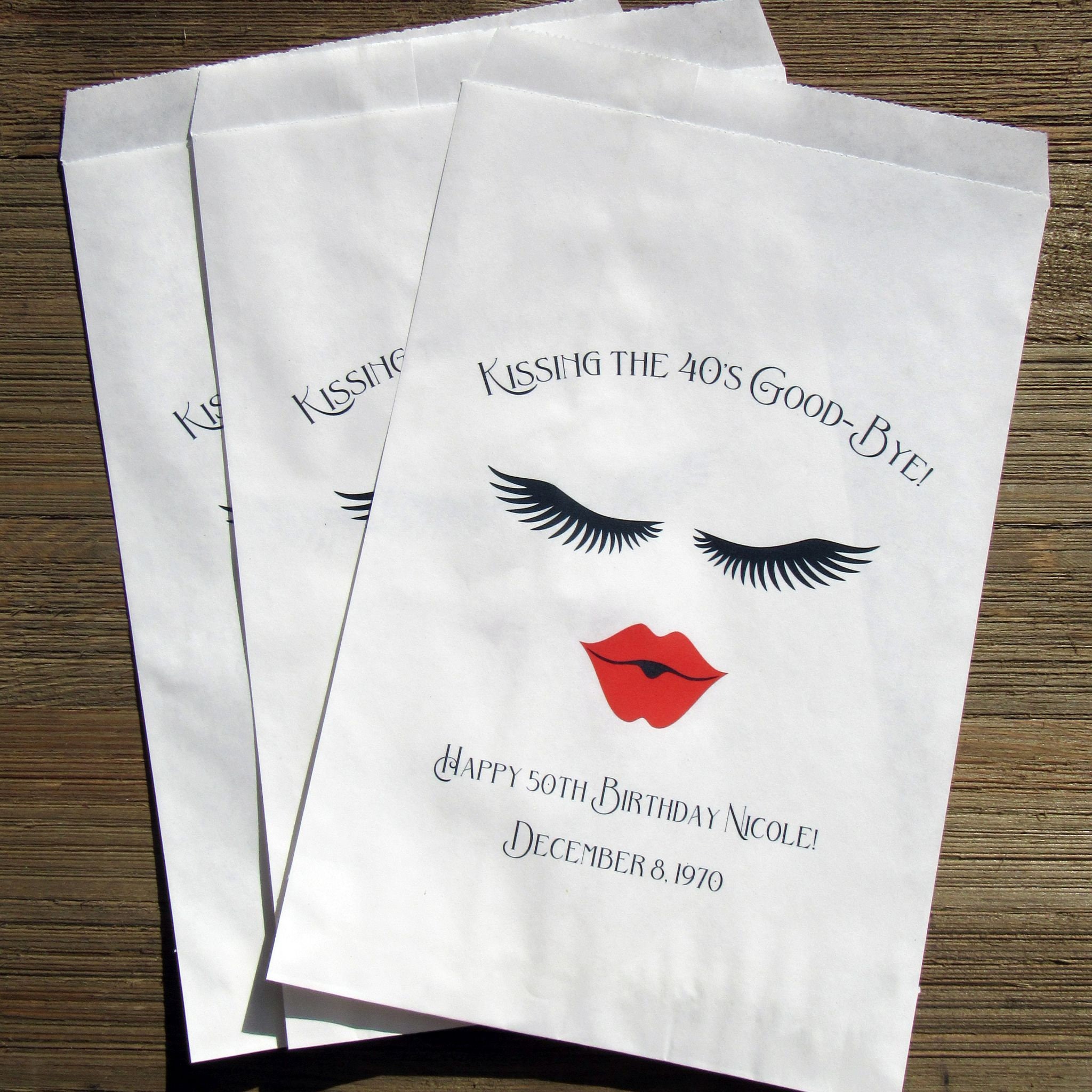 Birthday party favor bags, 'kissing my 40's good bye' personalized for the guest of honor.  Perfect for cookies, candy or popcorn.