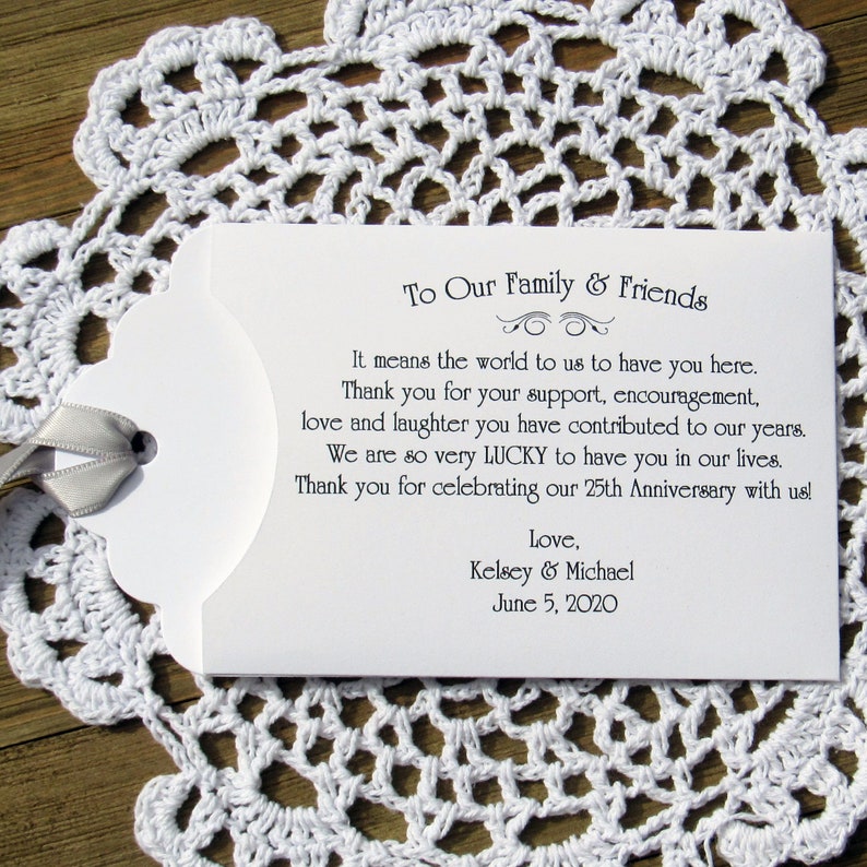 Favors for a 25th wedding anniversary, personalized for the happy couple.  Printed on white card stock, your choice of ribbon color to match your party theme.  Slide a lotto ticket in the envelope for a fun anniversary party favor.