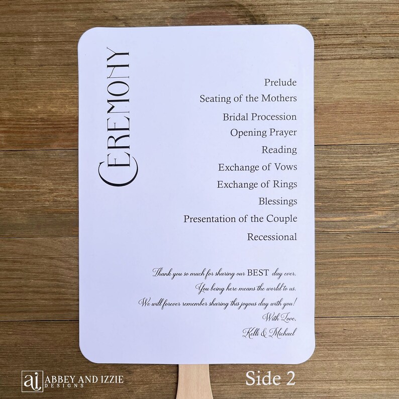Our modern wedding program fans are sure to be a hit with your guests. They will provide a cool breeze and also a keepsake to take home.  Printed on white card stock with celebrating on one side and ceremony on the other.  Shipped to you assembled.
