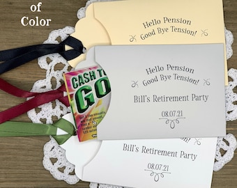 Personalized retirement party favors, slide a lottery ticket in to see who wins big.  These will be the talk of the party.