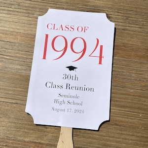 Personalized class reunion favor fans that can be made for any reunion number.  Printed on white card stock with your choice of year color to match your class colors.  Our hand fans will keep everyone cool for the reunion and a keepsake to take home.