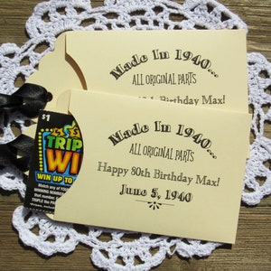 Adult birthday party favors, lottery ticket envelopes for milestone birthdays.  Add the 'made in' year to this unique milestone birthday favor, personalized for the honoree, just add the lottery ticket to see who wins.