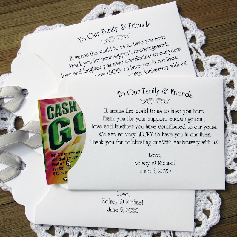 Favors for a 25th wedding anniversary, personalized for the happy couple.  Printed on white card stock, your choice of ribbon color to match your party theme.  Slide a lotto ticket in the envelope for a fun anniversary party favor.