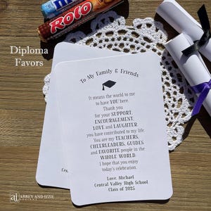 Personalized graduation diploma favors, roll  these cute thank you notes around rolled candy, tie with ribbon,  perfect diploma favors.