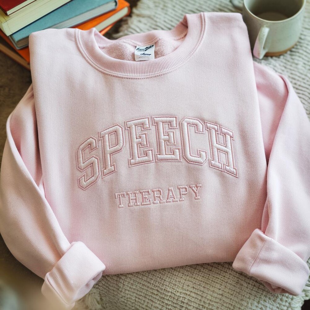 Embroidered Speech Therapy Sweatshirt, Special Education Shirt, Speech Therapist Shirt, Teacher Appreciation Gift,Sped Teacher,Aba Therapist