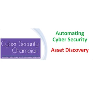 Peut inclure: Un logo violet avec le texte "Cyber Security Champion" et le slogan "promouvoir une culture de sensibilisation à la cybersécurité et de bonnes pratiques". Le texte "Automatisation de la découverte des actifs de cybersécurité" est en vert et rouge.