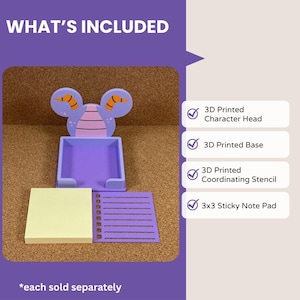 May include: A purple 3D printed character head and base holder for 3x3 sticky notes, accompanied by a coordinating purple stencil. The text WHAT'S INCLUDED appears at the top, with a list detailing the 3D printed character head, base, stencil, and 3x3 sticky note pad.