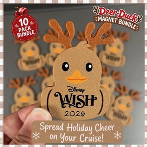 May include: A 10-pack bundle of tan duck-shaped magnets with brown glittery antlers. Each magnet features the text Disney WISH 2026. The set includes a red circular tag labeled 10 PACK BUNDLE and a Deer-Duck Magnet Bundle logo.