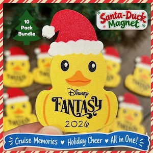 May include: A 10-pack bundle of yellow duck-shaped magnets, each wearing a red and white Santa hat. The front features the text Disney FANTASY 2026 in black. A label at the top reads Santa-Duck Magnet, and a bottom banner says Cruise Memories Holiday Cheer All in One.