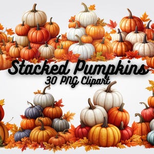 Può includere: Una collezione di zucche impilate di varie dimensioni e colori, tra cui arancione, bianco e blu. L'immagine presenta il testo "Stacked Pumpkins 30 PNG Clipart" e foglie autunnali.