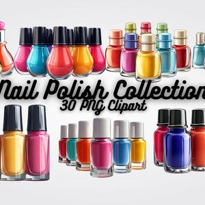 Nail Polish Clipart, Nail Art PNG Files | Makeup Clip Art for Salon Branding, Invitations, Stickers, Sublimation & Digital Projects