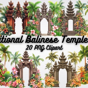 May include: A set of watercolour illustrations depicting traditional Balinese temple gates, decorated with colourful flowers and palm trees. The text reads "Traditional Balinese Temple Gate" and "20 PNG Clipart".