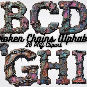 May include: A collection of alphabet letters, each crafted with a distressed, metallic appearance. The letters are adorned with chains and feature a color palette of teal, pink, and brown. The text "Broken Chains Alphabet" is also visible.