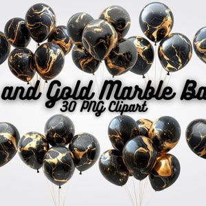 Black and Gold Marble Balloons Clipart,  30 Luxury Party PNG Images for Birthday Invitations, Sublimation, Wall Art & Digital Crafts, Print