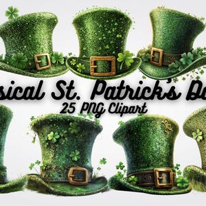 以下が含まれることがあります： 25個の幻想的な聖パトリックデーの帽子クリップアート画像のセット。帽子は緑色で、クローバーと金色のバックルが付いています。