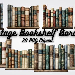 Könnte beinhalten: Eine Sammlung von Vintage-Bücherregal-Bordüren mit Stapeln antiker Bücher in verschiedenen Farben und Größen. Das Bild enthält den Text "Vintage Bookshelf Border" und "20 PNG Clipart". Die Bücher sind auf Holzregalen angeordnet.