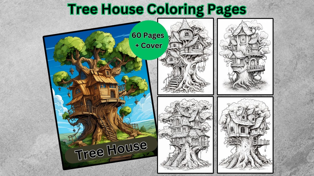 60 Tree House Coloring Book, Grayscale Coloring Book for Adults and