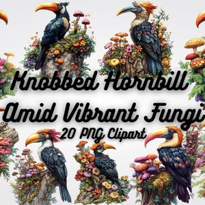May include: A collection of 20 digital clipart images featuring colorful knobbbed hornbills perched on tree stumps surrounded by vibrant, colorful mushrooms. "Knobbbed Hornbill Amid Vibrant Fungi" and "20 PNG Clipart" are written in black text on a white background.