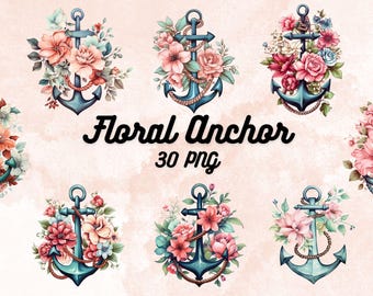 Peut inclure: Illustrations à l'aquarelle d'ancres turquoise ornées de compositions florales colorées. L'image comprend le texte "Floral Anchor 30 PNG". Les fleurs sont dans les tons de rose, pêche et bleu.