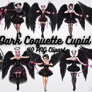 May include: Digital clipart featuring multiple dark-themed cupid figures with black wings, bows, and arrows. The figures are dressed in black and pink outfits, with some wearing halos or horns. The text "Dark Coquette Cupid" is displayed prominently.