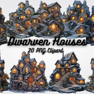 May include: A collection of fantasy illustrations featuring dwarven houses. The houses are built into rocky terrain with stone steps and glowing windows. The text "Dwarven Houses" and "20 PNG Clipart" is displayed.