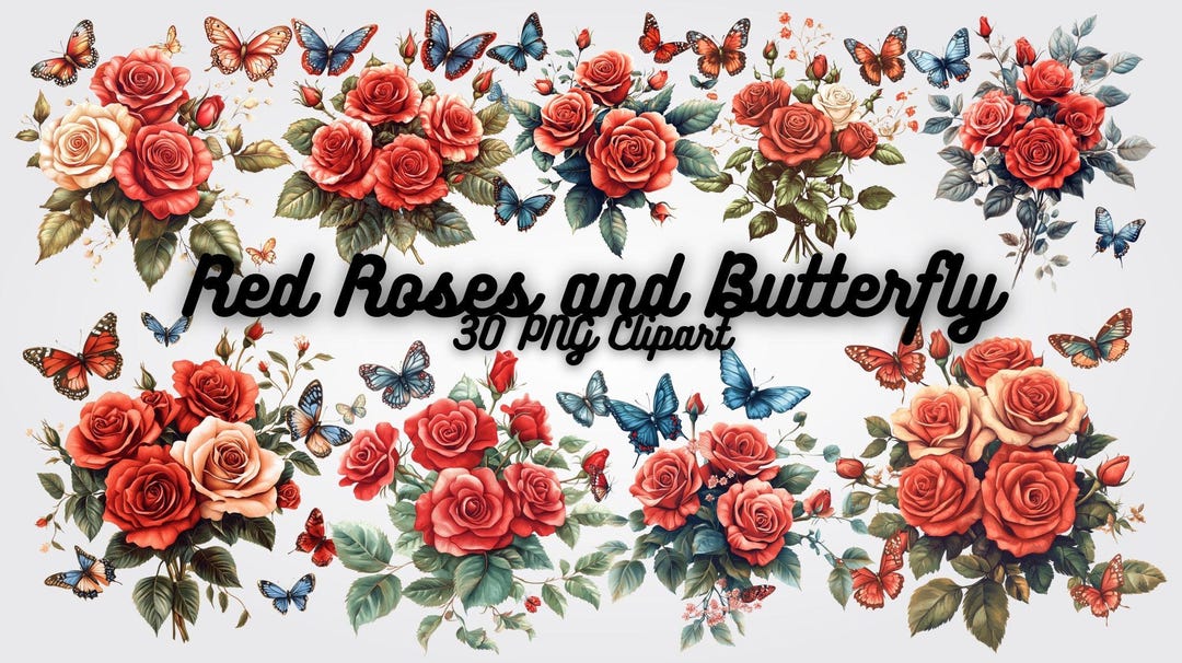 Red Roses and Butterfly Clipart: 30 PNG Images (12x12 Inch) - Etsy