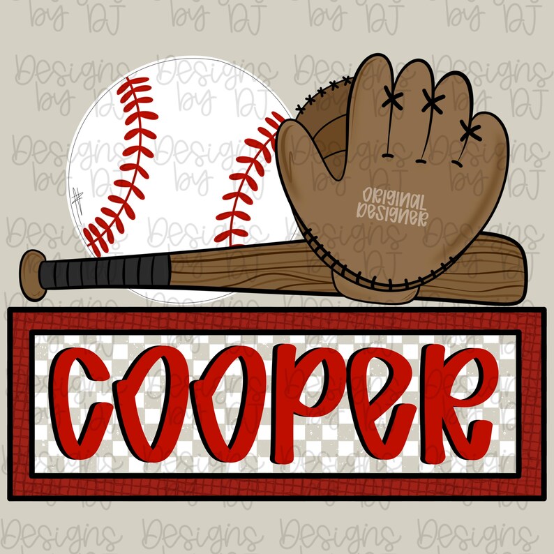 May include: A baseball-themed graphic featuring a baseball, mitt, and bat. The baseball is white with red stitching. The mitt is brown, and the bat is brown with a black grip. A red and white checkered rectangle displays the name "COOPER" in red letters.
