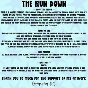 May include: A digital product information sheet with the title "THE RUN DOWN" in large, black, bubble letters. The sheet contains text about the design, terms of use, name patches, and fonts. The bottom of the sheet says "Designs by DJ".