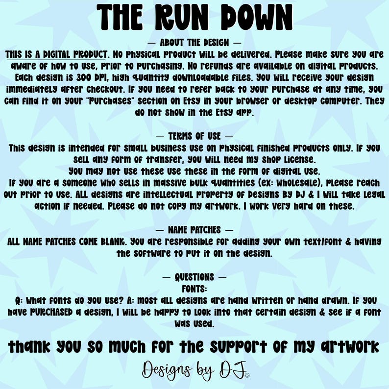 May include: A digital product information sheet with the title "THE RUN DOWN" in large, black, bubble letters. The sheet contains text about the design, terms of use, name patches, and fonts. The bottom of the sheet says "Designs by DJ".