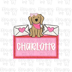 Valentine’s Day Girl Heart Name Patch Png Love Png Golden Dog Png Kids Shirt Png Be My Valentine Png Cupid Png Xoxo Png Bow Png Preppy Png