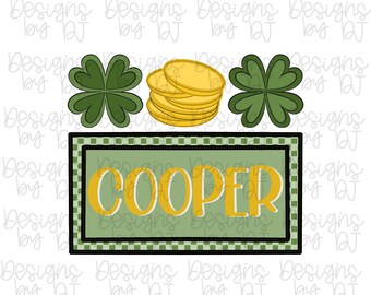 St Patrick’s Day Clover Hand Drawn Name Patch PNG Lucky Clover Png Kids Tshirt Custom Png Leprechaun Png Pinch Me Png St Patty’s Png