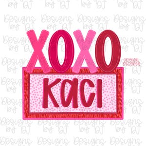 May include: A graphic design featuring the letters "XOXO" in shades of pink and red above a rectangular frame. The frame contains the name "KACI" in red, with a dotted pink background. The design is on a white background.
