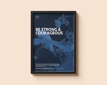 Affiche biblique « Sois fort et courageux » | Josué 1:9 | Décoration murale chrétienne | Encouragement