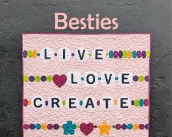 Besties Quilt Pattern