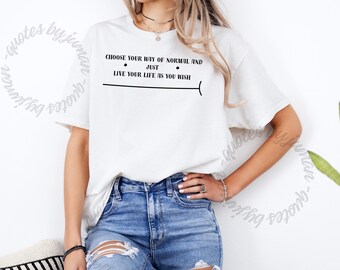 Inspirational Quote T-Shirt – Positive Message Tee – Unisex Heavy Cotton Shirt