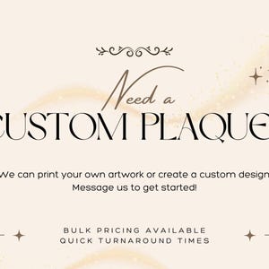 a wedding card with the words, need a custom plaque?