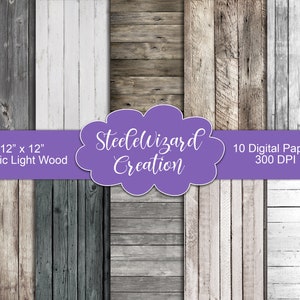 May include: A collection of ten digital papers with rustic light wood textures. Each paper measures 12" x 12" and has a resolution of 300 DPI. The image features various wood grain patterns in shades of gray, brown, and white, with the text "SteeleWizard Creation".