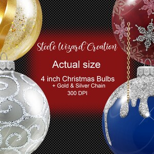 May include: Four 4-inch Christmas ornaments with a gold and silver chain. The ornaments are gold, silver, red with white snowflakes, and blue with silver glitter. The text "Steele Wizard Creation" and "Actual size" is visible in the image.