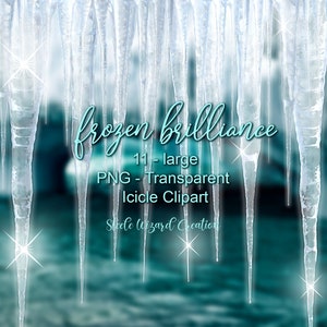 May include: A digital image featuring a collection of transparent icicles hanging downwards. The text "Frozen brilliance" is displayed in a teal script font. Additional text includes "11 - large PNG - Transparent Icicle Clipart".